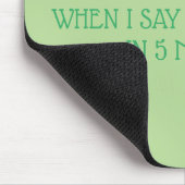 5 MINUTEN Mousepad Muismat (Hoek)