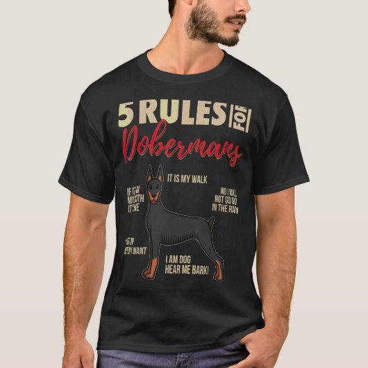 5 Regels Voor Dobermans  Doberman Hond T-shirt (Voorkant)
