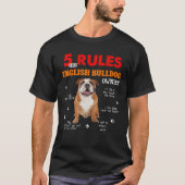 5 Regels voor Engelse Bulldog-eigenaars T-shirt (Voorkant)