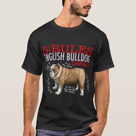 5 Regels voor Engelse bulledog Oowner Bulldog Dad T-shirt (Voorkant)