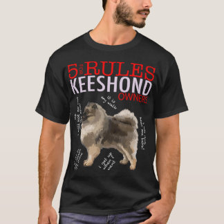 5 Regels voor Keeshond Eigenaren T-shirt T-shirt T