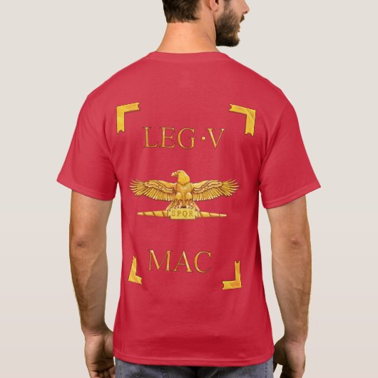 5 Roman Legio V Macedonica Vexillum T-Shirt (Achterkant)