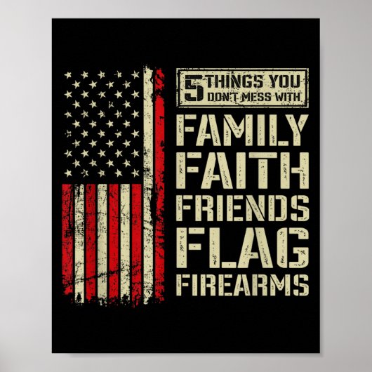 5 Things Don't Mess With Family Faith Friends Flag Poster (Voorkant)