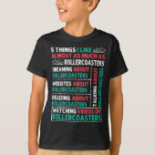 5 Things I Like About Roller Coaster T-shirt (Voorkant)