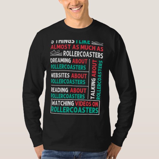 5 Things I Like About Roller Coaster T-shirt (Voorkant)