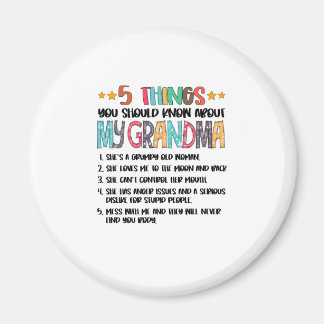 5 Things You Should Know About My Grandma Hallowee Magneet