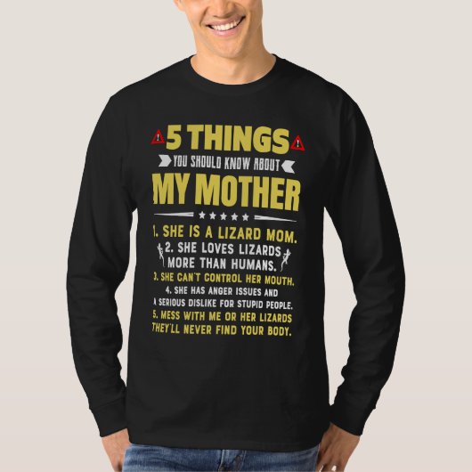 5 Things You Should Know About My Lizard Mom Hilar T-shirt (Voorkant)