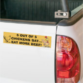 5 van de 5 kippen zeggen Bumpersticker (Op Truck)