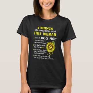 5 Wat je moet weten over deze vrouw is een vrouw.. T-shirt
