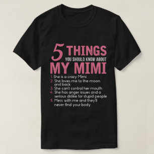 5 Wat je moet weten over mijn Mimi T-shirt