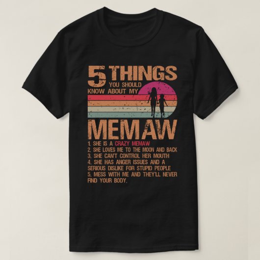 5 Wat je moet weten over mijn moeder D T-shirt (Design voorkant)