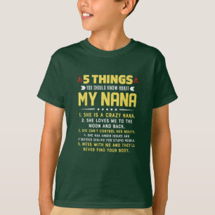 5 Wat je moet weten over mijn Nana T-shirt
