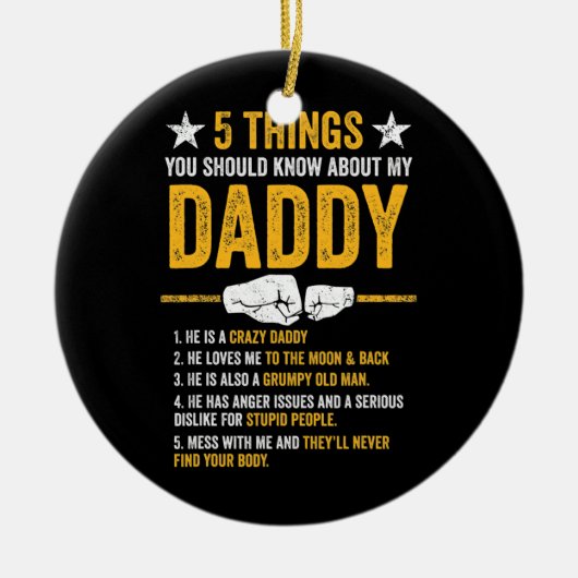 5 Wat je moet weten over mijn vader Keramisch Ornament (Voorkant)