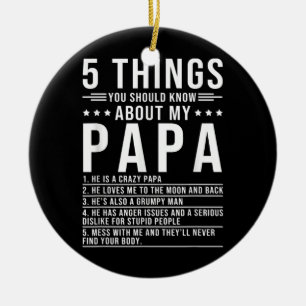 5 Wat je moet weten over mijn vader van Papa Keramisch Ornament