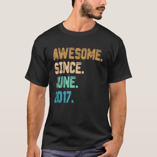 5 Year Old Awesome Since June 2017 5th Birthday T-shirt (Voorkant)