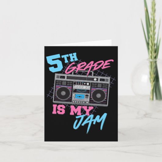 5de graad is mijn Jam - Boombox 80s leraar Kaart (Voorkant)