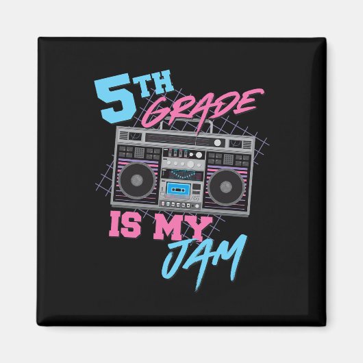 5de graad is mijn Jam -  Boombox 80s leraar Magneet (Voorkant)