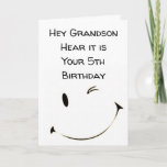 ***5e BIRTHDAY GRANDSON*** Kaart<br><div class="desc">HOOP DAT UW BIRTHDAY ***IS ZO SPECIAAL ALS U**** BEDANKT VOOR HET OPSLAAN MET 1 VAN MIJN 8 OPSLAGEN EN HERINNERT U KUNT DE VERSE BINNEN EN UIT VERANDEREN!!!!!</div>