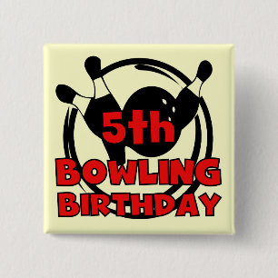 5e Bowling Birthday Tshirts en cadeautjes Vierkante Button 5,1 Cm