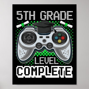 5e graad Complete gamer 5e graad Graduatio Poster