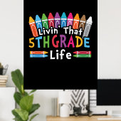 5e graad leraar die leeft in de vijfde klas poster (Thuiskantoor)