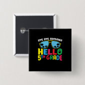 5e graad leraar Hallo 5e graad Vierkante Button 5,1 Cm (Voorkant /achterkant)