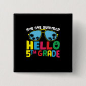 5e graad leraar Hallo 5e graad Vierkante Button 5,1 Cm (Voorkant)