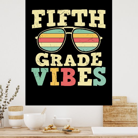 5e graad leraar vijfde graad vibes poster (Keuken)