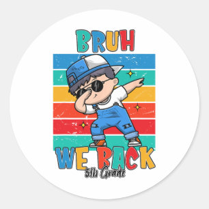 5e klas gast we zijn terug eerste dag van de vijfd ronde sticker