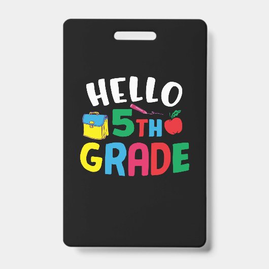 5e klas leraar Hallo vijfde klas Badge (Voorzijde)