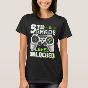 5e klas niveau ontgrendeld videogame Byck naar sch T-shirt