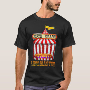 5e klas Ringmaster Leraar Circus Carnaval Terug T-shirt