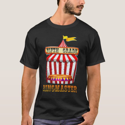 5e klas Ringmaster Leraar Circus Carnaval Terug T-shirt (Voorkant)