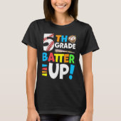 5e klas terug naar school 5e klas Batter Up Bas T-shirt (Voorkant)