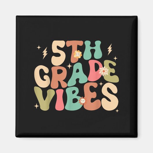 5e klas vibes groovy terug naar school magneet (Voorkant)