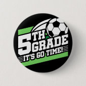 5e klas voetbal Football eerste dag terug naar sch Ronde Button 5,7 Cm (Voorkant)