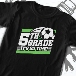 5e klas voetbal Football eerste dag terug naar sch T-shirt