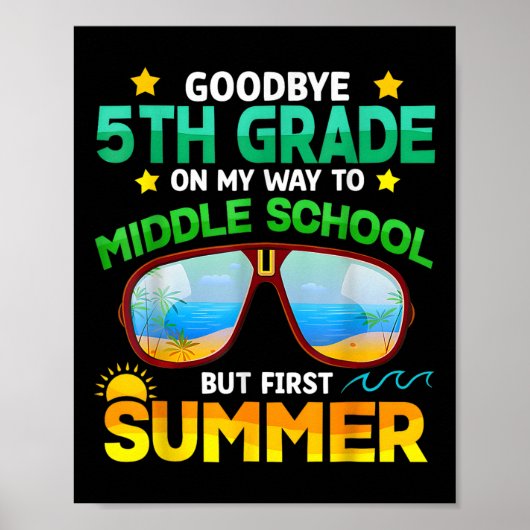 5e klas weg naar middelbare school klas eerste zom poster (Voorkant)