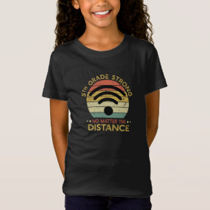 5e rang sterk ongeacht de afstand t-shirt