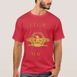 5e Romeinse Legion V Macedonië T-shirt