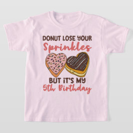 5e Verjaardag Donut Thema Grappige Spreuk T-shirt