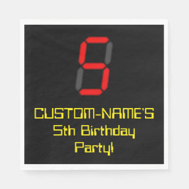 5e verjaardag: Red Digital Clock Style "5" + naam Servet