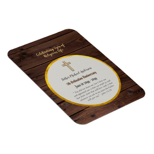 5e verjaardag van priesterwijding Priester Hout Go Magneet (Rechterzijde)