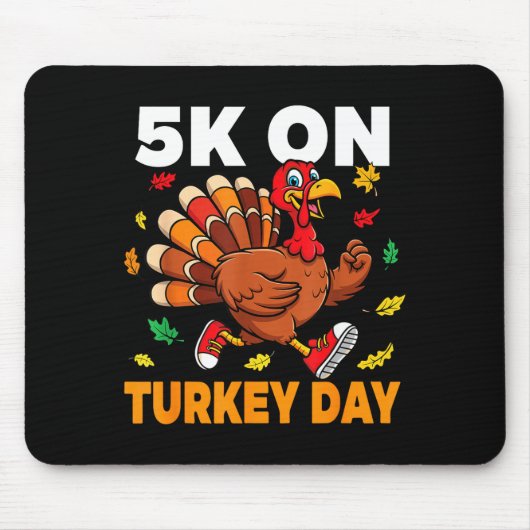 5k On Turkey Day Funny Running Thanksgiving Turkey Muismat (Voorkant)
