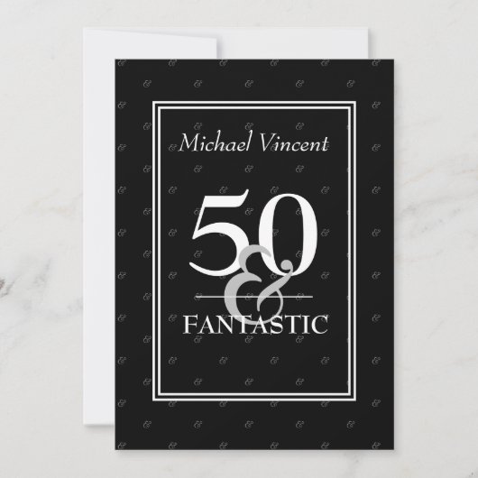 5O en Fantastisch zwart en wit voor hem Verjaardag Kaart (Voorkant)