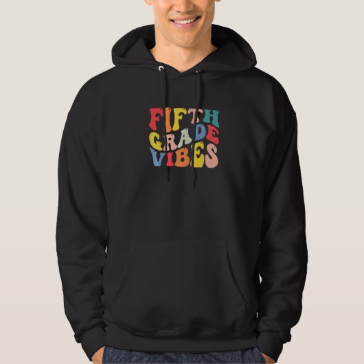 5th Fifth Grade Vibes Teacher Back To School Retro Hoodie (Voorkant)