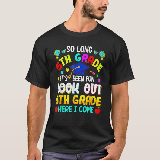5th Grade 6th Here I Come First Day Back To School T-shirt (Voorkant)