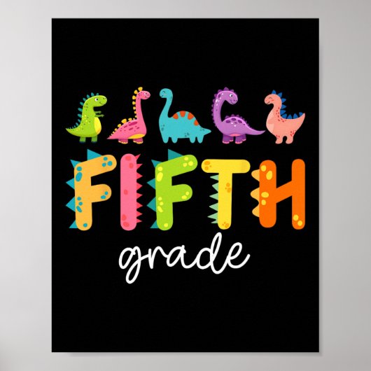5th Grade Dinosaur Ck To School First Day Of Schoo Poster (Voorkant)