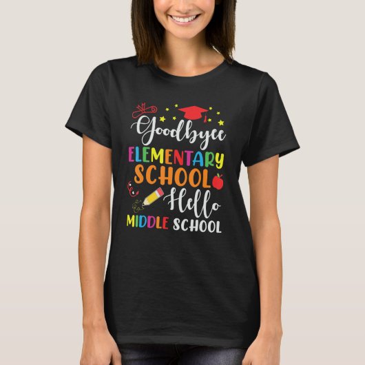 5th Grade Graduation Elementary School Hello Middl T-shirt (Voorkant)