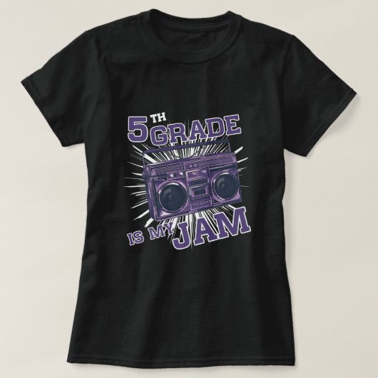5th Grade Is My Jam Funny School Teacher & Student T-shirt (Design voorkant)